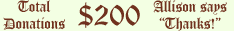 Total Donations: $200 - Thanks!